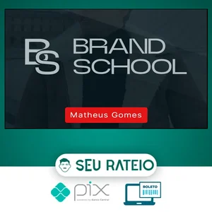 Brand School – Matheus Gomes