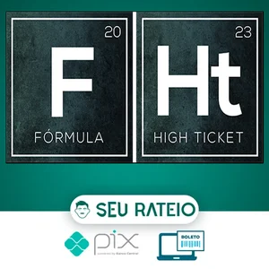Fórmula High Ticket – Érico Rocha