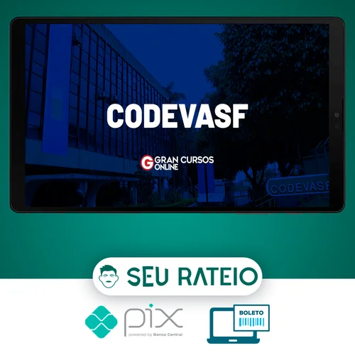 CODEVASF Companhia de Desenvolvimento dos Vales do São Francisco e do Parnaíba: Engenharia Civil - Gran Cursos