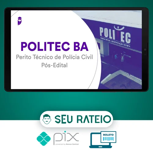 POLITEC-BA (Perito Técnico de Polícia Civil) Pacote - 2022 (Pós-Edital) - Estratégia Concursos