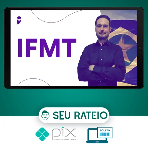 Pacote - IFMT (Professor - Matemática) Pacote Completo - 2023 (Pós-Edital) - Estratégia Concursos