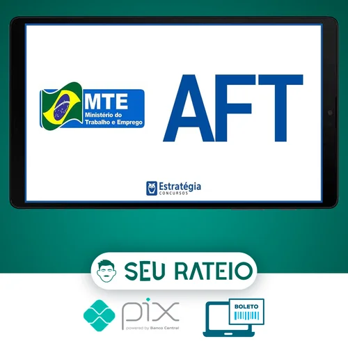 Pacote - Ministério do Trabalho (Auditor Fiscal - AFT) Pacotaço- Pacote Teórico+ Passo Estratégico - Estratégia Concursos