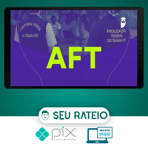 Pacote - Ministério do Trabalho (Auditor Fiscal do Trabalho - AFT) Pacotaço - Pacote - Estratégia Concursos