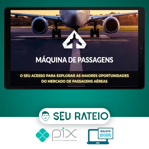 Máquina de Passagens! - Guilherme Tavares