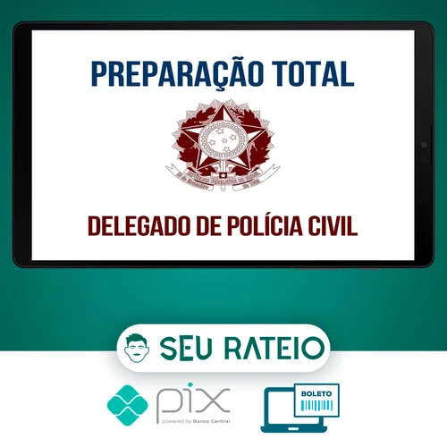 Preparação Total DELTA - Carreira de Delegado de Polícia Civil - 2023 (correção individualizada de peças práticas + dicas para TAF + preparação para provas orais)  - Gran Cursos - Gran Cursos Online