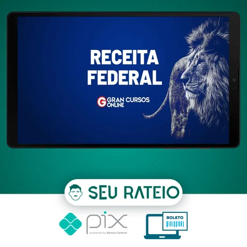 RFB - Receita Federal do Brasil - Auditor-Fiscal (Teoria + Treinamento Intensivo + Projeto 80 - 20 + Simulados + Diferenciais Exclusivos) - Gran Cursos Online