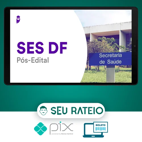 Secretaria de Saúde do Distrito Federal (SES-DF) - Estratégia Concursos