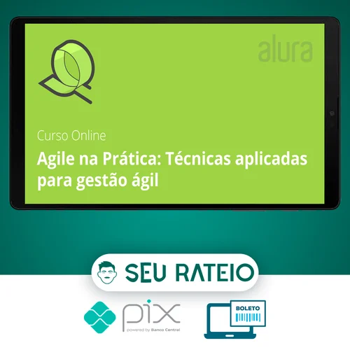 Agile na Prática - Alura