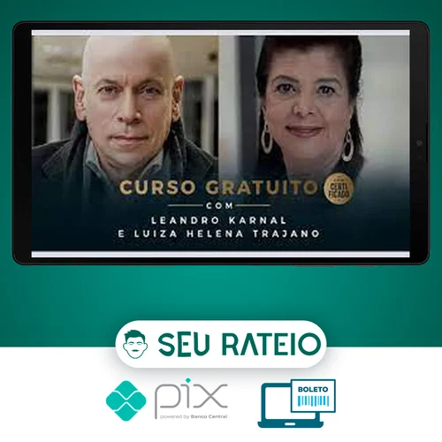 Competências Profissionais, Emocionais e Tecnológicas para Tempos de Mudança - Leandro Karnal e Luiza Trajano