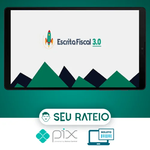 Curso Escrita Fiscal 3.0 - Contabilidade no Brasil [2020]