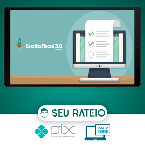 Escrita Fiscal 3.0 - Arthur Gonçalves e Jarmas Viter