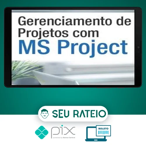 Gerenciamento de Projetos com MS Project - IFCON