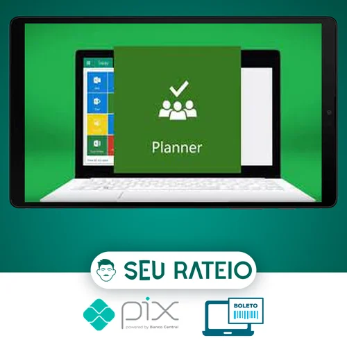 Gestão Ágil com Microsoft Planner - Kelsen Lima