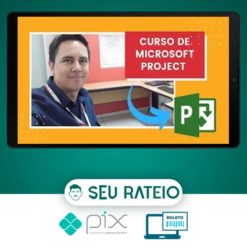 Microsoft Project Do Básico ao Avançado - Marcos Macêdo