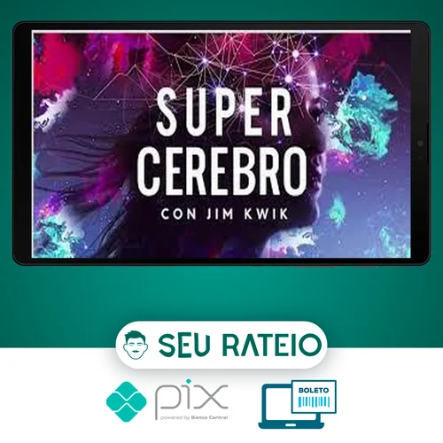 SuperCérebro - Jim Kwik