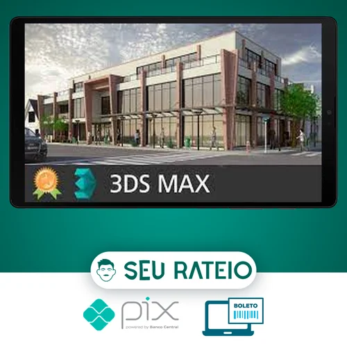 3DS Max Básico + Maquete de Exteriores - Cursos Construir