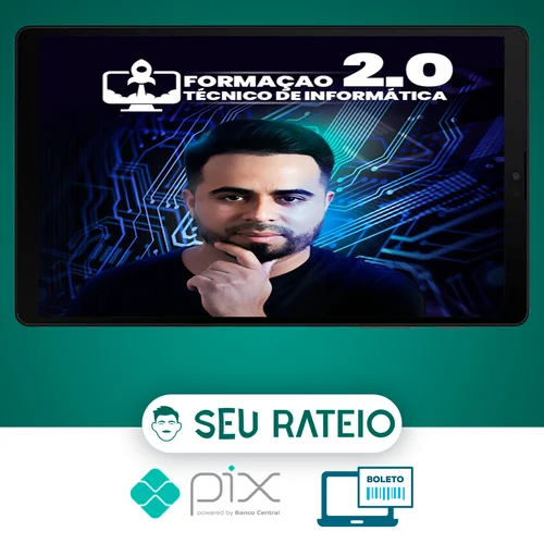 Formação Técnico em Informática 2.0 - Robson Costa