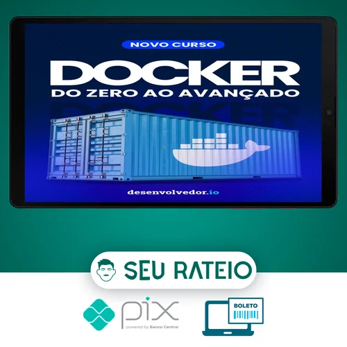 Docker do Zero ao Avançado - Eduardo Pires