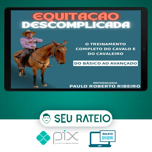 Equitação Descomplicada - Paulo Roberto Ribeiro