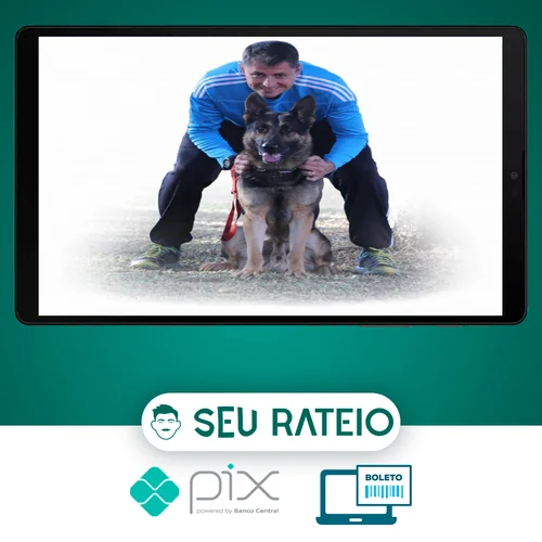 Entendendo o Aprendizado Canino O Guia Definitivo - Max Macedo