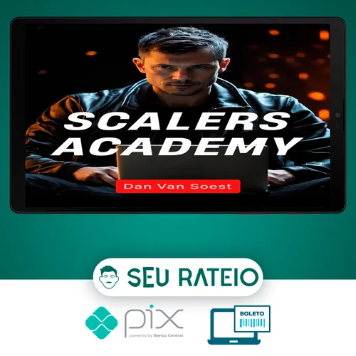 Scalers Academy de Criação de Oferta e Escala - Dan Van Soest