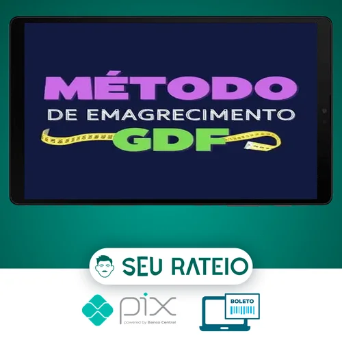 Método de Emagrecimento - Método GDF