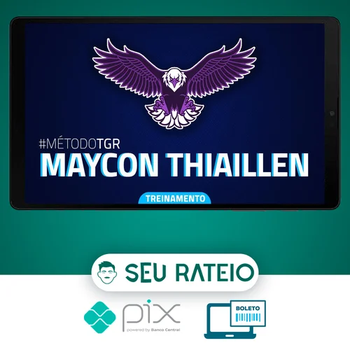 Método TGR - Maycon Thiaillen