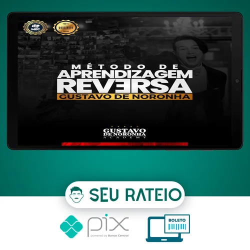 Método de Aprendizagem Reversa Intensivo - Gustavo de Noronha