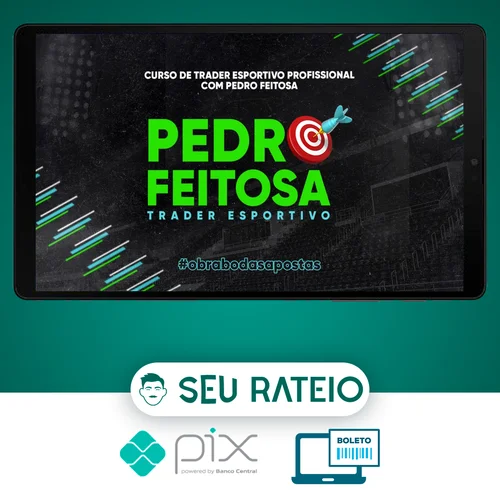 Trader Esportivo Profissional - Pedro Feitosa