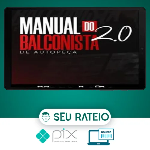 O Manual do Balconista de Autopeça 2.0 - Yago Leite