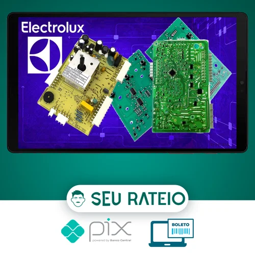 Curso conserto de placas eletrônicas de lavadoras Electrolux - João Luis