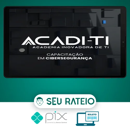 Capacitação em Cibersegurança - Acadi-TI