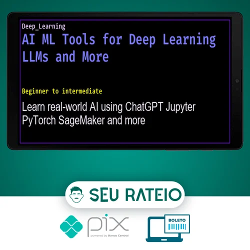 AI ML Tools for Deep Learning LLMs and More - Rob Barton, Jerome Henry