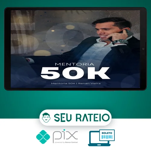 Mentoria 50k - Renan Vieira