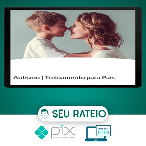 Autismo: Treinamento para Pais - Mayra Gaiato