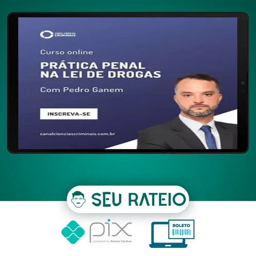 Prática Penal na Lei de Drogas - Canal Ciências Criminais