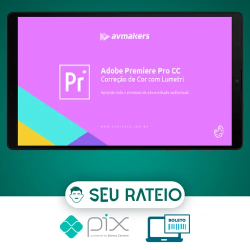 Adobe Premiere Pro CC (Correção de Cor com Lumetri): Bruno Baltarejo - AvMakers