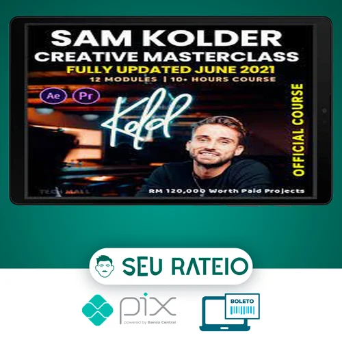 Creative Masterclass - Sam Kolder [INGLÊS]