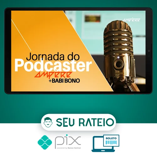 Jornada do Podcaster - Diversos Autores