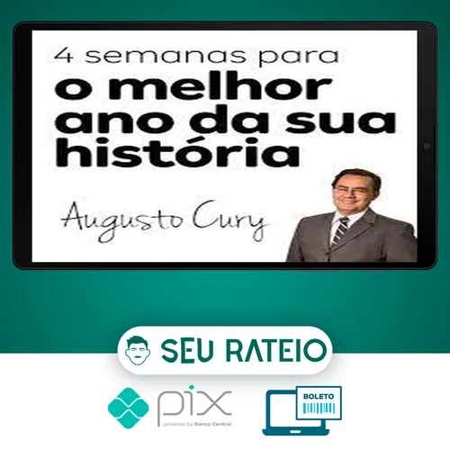 4 Semanas para Mudar a sua História - Augusto Cury