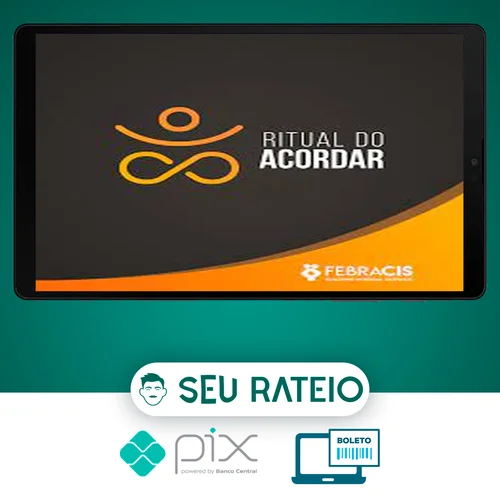 Ritual do Acordar - FEBRACIS