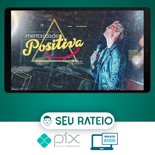 Mentalidade Positiva - Marcos Strider