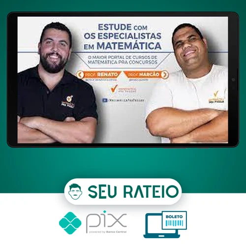 Módulo Matemática: Matemática Pra Passar - Renato Oliveira e Marcão