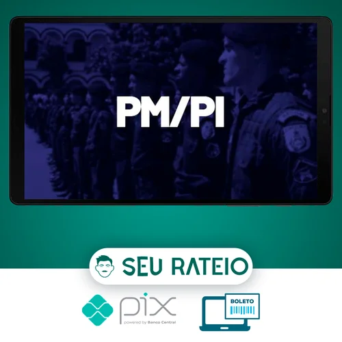 PM PI: Oficial (CFO) - Polícia Militar do Estado do Piauí - Gran Cursos Online