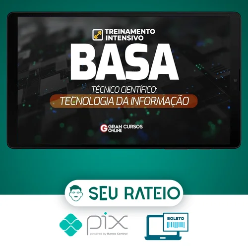 BASA: Tecnologia da Informação + Treinamento Intensivo (Pós-Edital) - Gran Cursos Online