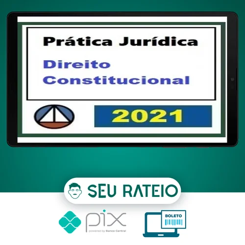 Curso de Prática Jurídica em Direito Constitucional - CERS