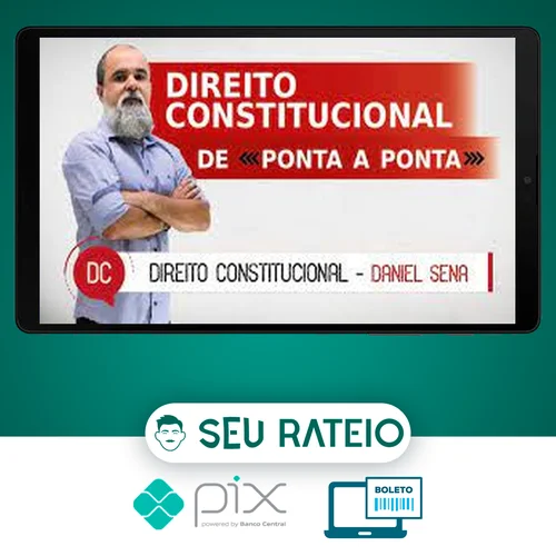 Direito Constitucional - De Ponta a Ponta - Instituto Daniel Sena