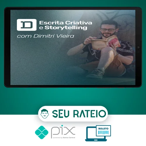 Escrita Criativa e Storytelling - Dimitri Vieira