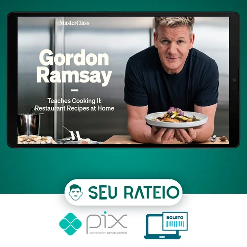 Gordon Ramsay Teaches Cooking II Restaurant Recipes at Home - MasterClass [INGLÊS]