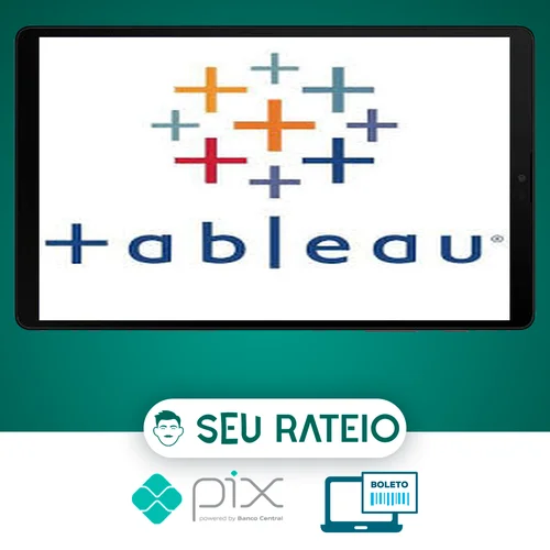 Business Intelligence com Tableau Desktop - Felipe Mafra